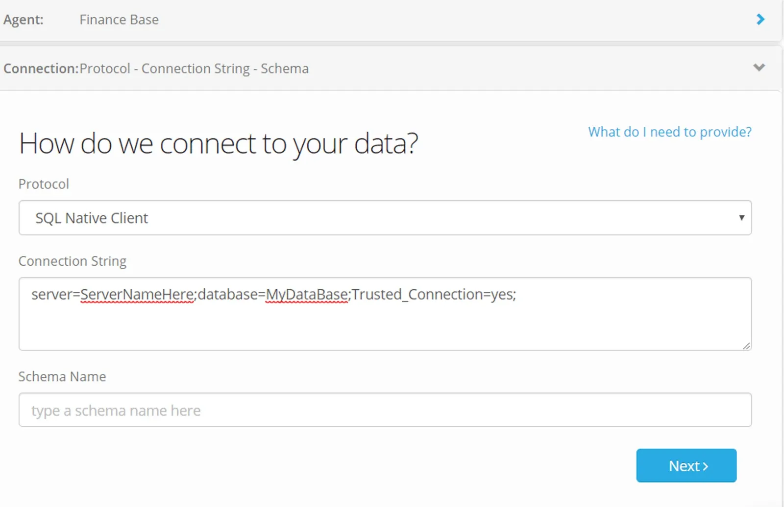Connection step 'How do we connect to your data?' with Protocol set to SQL Native Client, Connection String and Schema Name fields